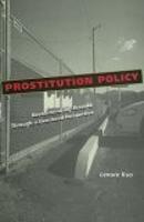 Prostitution Policy: Revolutionizing Practice through a Gendered Perspective (ePub eBook)