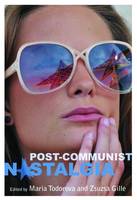 Post-communist Nostalgia (ePub eBook)