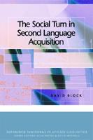 Social Turn in Second Language Acquisition, The