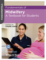 Fundamentals of Midwifery: A Textbook for Students (PDF eBook)