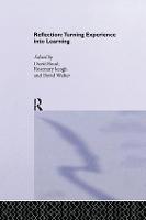 Reflection: Turning Experience into Learning