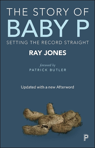 Story of Baby P, The: Setting the Record Straight