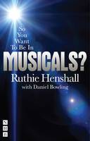 So You Want To Be In Musicals? (ePub eBook)