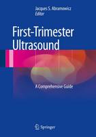 First-Trimester Ultrasound: A Comprehensive Guide (ePub eBook)