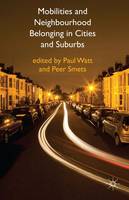 Mobilities and Neighbourhood Belonging in Cities and Suburbs (ePub eBook)