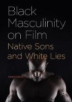 Black Masculinity on Film (ePub eBook)