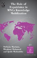 The Role of Expatriates in MNCs Knowledge Mobilization (PDF eBook)