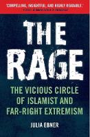 The Rage: The Vicious Circle of Islamist and Far-Right Extremism (ePub eBook)