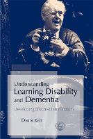 Understanding Learning Disability and Dementia (ePub eBook)