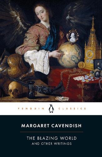 Blazing World and Other Writings, The