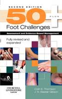 50+ Foot Challenges: Assessment and Evidence-Based Management