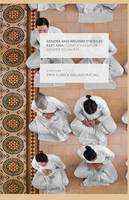 Gender and Welfare States in East Asia: Confucianism or Gender Equality?