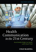 Health Communication in the 21st Century (ePub eBook)