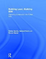 Building Lean, Building BIM: Improving Construction the Tidhar Way (ePub eBook)