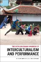 The Methuen Drama Handbook of Interculturalism and Performance (ePub eBook)