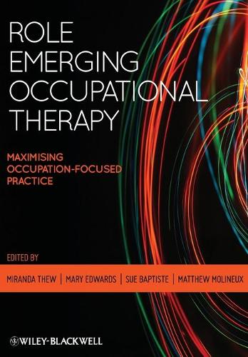 Role Emerging Occupational Therapy: Maximising Occupation-Focused Practice (ePub eBook)