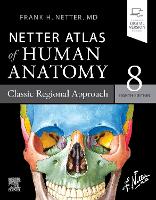 Netter Atlas of Human Anatomy: Classic Regional Approach - Ebook (ePub eBook)