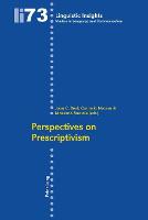 Perspectives on Prescriptivism