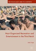 Nazi-Organized Recreation and Entertainment in the Third Reich (ePub eBook)