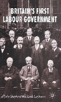 Britains First Labour Government
