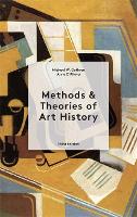 Methods & Theories of Art History Third Edition