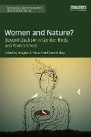 Women and Nature?: Beyond Dualism in Gender, Body, and Environment (ePub eBook)