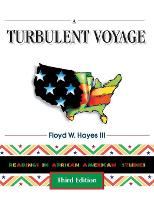 Turbulent Voyage, A: Readings in African American Studies