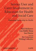 Service User and Carer Involvement in Education for Health and Social Care (PDF eBook)