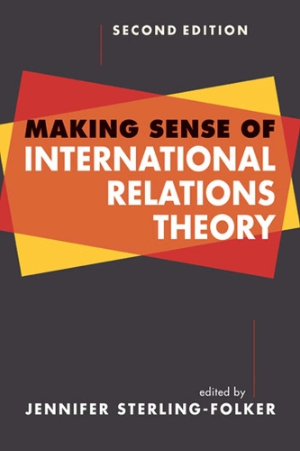 Making Sense of International Relations Theory: Second Edition