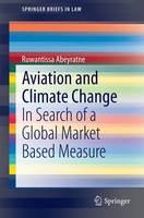 Aviation and Climate Change: In Search of a Global Market Based Measure