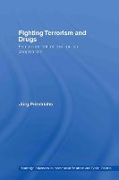 Fighting Terrorism and Drugs: Europe and International Police Cooperation