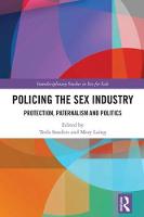 Policing the Sex Industry: Protection, Paternalism and Politics (ePub eBook)