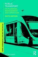 Public Transport: Its Planning, Management and Operation (ePub eBook)