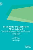 Social Media and Elections in Africa, Volume 1 (ePub eBook)