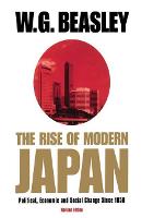 Rise of Modern Japan, 3rd Edition, The: Political, Economic, and Social Change since 1850
