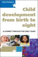 Child Development from Birth to Eight: a Journey Through the Early Years (PDF eBook)