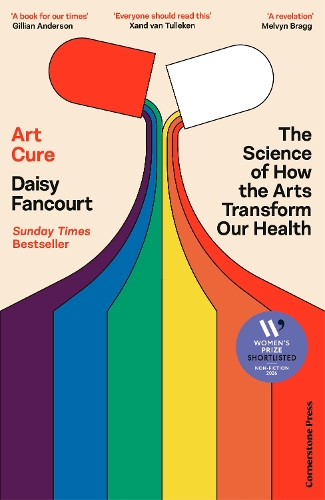 Art Cure: The Science of How the Arts Transform Our Health