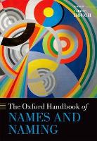 Oxford Handbook of Names and Naming, The