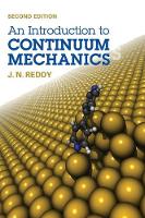 Introduction to Continuum Mechanics, An