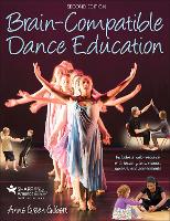 Brain-Compatible Dance Education (PDF eBook)