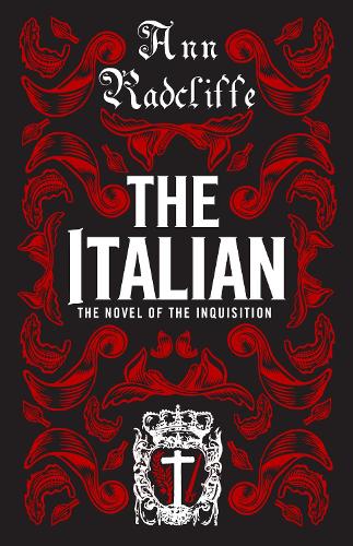 Italian, The: Annotated Edition