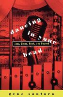 Dancing in Your Head: Jazz, Blues, Rock, and Beyond (PDF eBook)