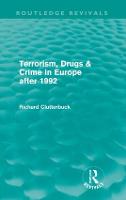Terrorism, Drugs & Crime in Europe after 1992