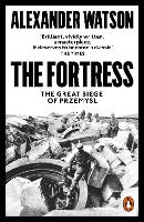 Fortress, The: The Great Siege of Przemysl
