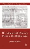 Nineteenth-Century Press in the Digital Age, The