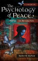 Psychology of Peace, The: An Introduction