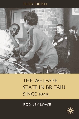 Welfare State in Britain since 1945, The