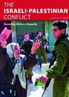 Israeli-Palestinian Conflict, The: A People's War