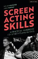 Screen Acting Skills: A Practical Handbook for Students and Tutors (ePub eBook)