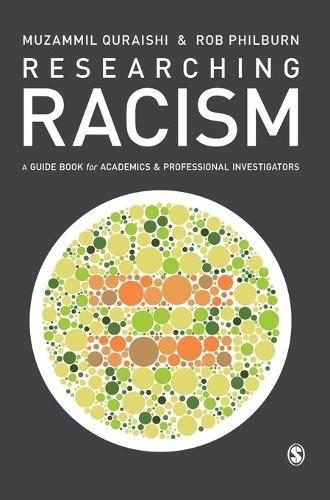 Researching Racism: A Guidebook for Academics and Professional Investigators